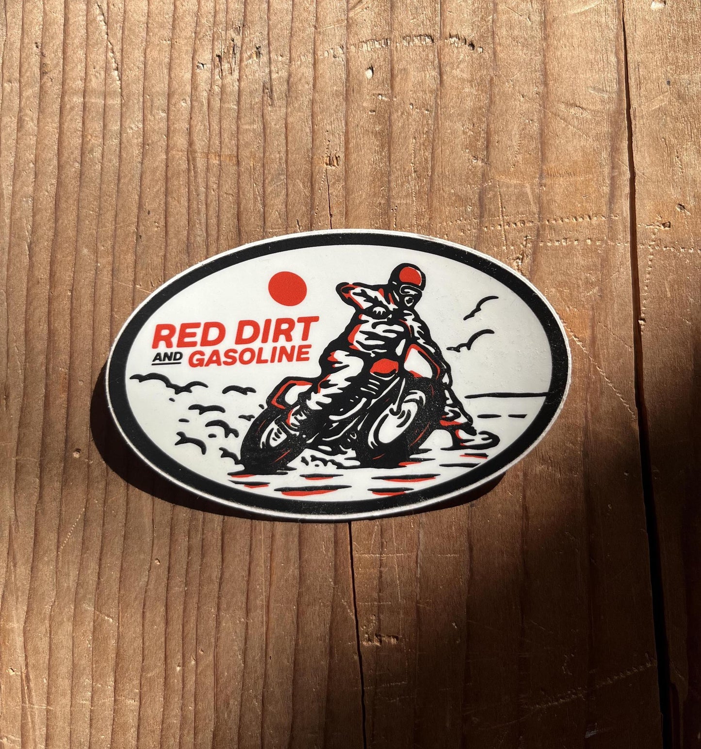 Red Dirt and Gasoline Sticker